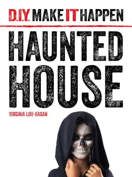 Title details for Haunted House by Virginia Loh-Hagan - Available